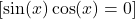  [\sin(x)\cos(x) = 0] 